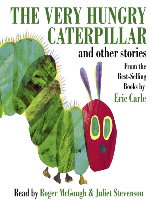 Titeldetails für The Very Hungry Caterpillar and Other Stories nach Eric Carle - Verfügbar